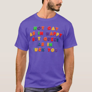 Camiseta Não Gay Como Feliz em Ímãs de Geladeira engraçado