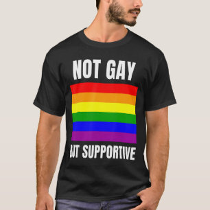 Camiseta Não Gay, mas suporte ao suporte ao indicador LGBTQ