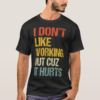 Camiseta Não Gosto de Malhar Porque