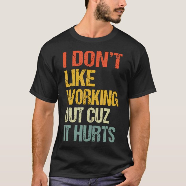 Camiseta Não Gosto de Malhar Porque (Frente)