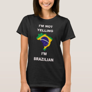 Camiseta Não Gritando, sou brasileiro
