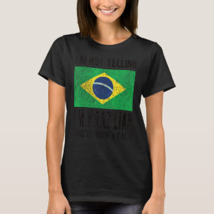 Camiseta Não Gritando, sou o Brasil Bandeira brasileira Ro