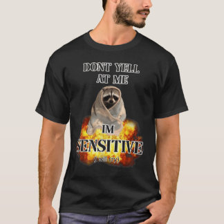 Camiseta Não grite comigo, eu vou chorar Gato triste por ho