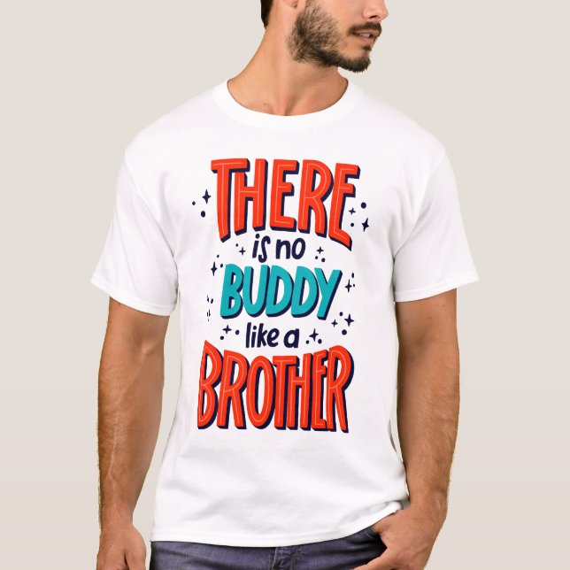 Camiseta Não há amigo como um IRMÃO (Frente)