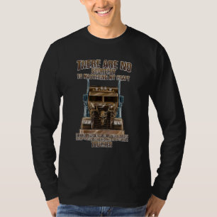 Camiseta Não Há Atalhos Gerindo Meu Driver De Caminhão De A