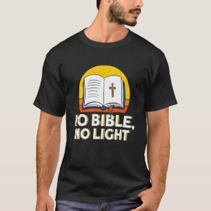 Camiseta Não há Bíblia, não há Bíblia, cristão