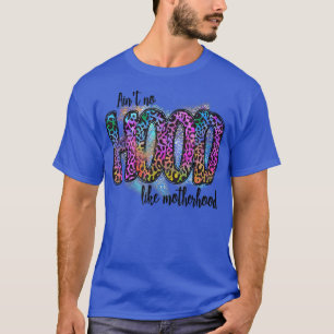 Camiseta Não Há Capuchos Como Um Leopardo Da Mãe Girassol