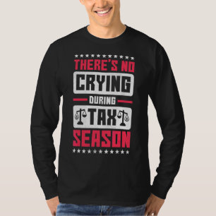 Camiseta Não Há Choro Durante A Contabilidade Da Estação Fi