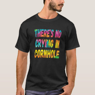 Camiseta Não há choro em Cornhole Tie Dye Bag Men