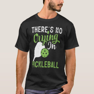 Camiseta Não há choro na picleball Retro Vintage