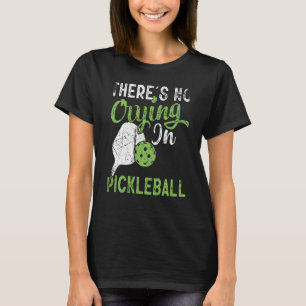 Camiseta Não há choro na picleball Retro Vintage 3