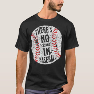 Camiseta Não há choro no beisebol que adoro o softbal despo