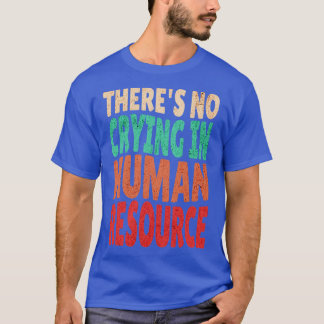 Camiseta Não Há Choro No Presente Dos Trabalhadores De Recu