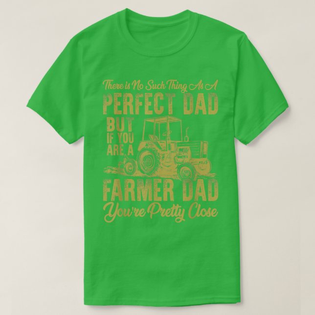 Camiseta Não há coisas como um Pai perfeito, mas como um fa (Frente do Design)