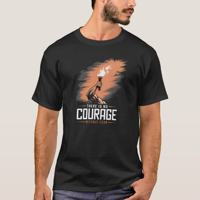 Camiseta Não Há Coragem Sem Medo De Malhação (Frente)