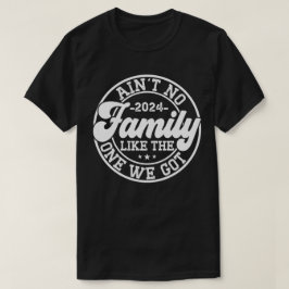 Camiseta Não há família como a que temos a Reunião de 2024