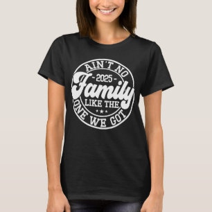 Camiseta Não há família como Festa de aniversário divertida