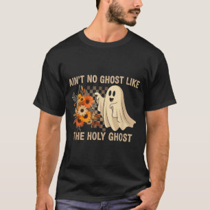 Camiseta Não Há Fantasma Como O Espírito Santo - Dia Das Br