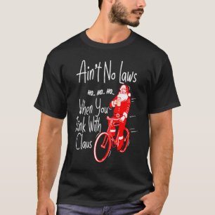 Camiseta Não há leis quando você bebe com Papais noeis de G