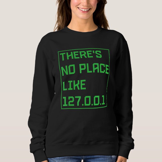 Camiseta Não Há Lugar Como Programação De Endereço IP 12700 (Frente)