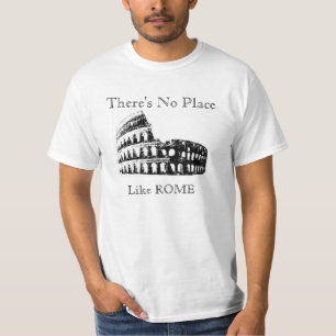 Camiseta Não há lugar como ROMA, Design original
