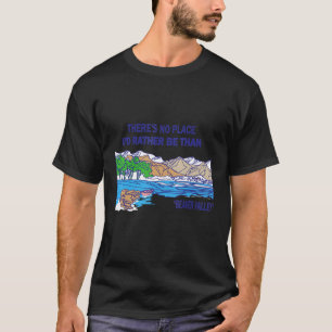 Camiseta Não há lugar onde eu Preferencialmente que seja o 