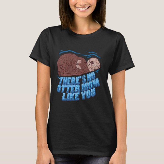 Camiseta Não há mais como a tua mãe, doida engraçada, com m (Frente)