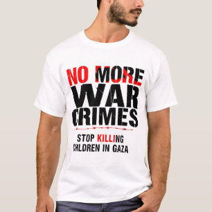 CAMISETA NÃO HÁ MAIS CRIMES DE GUERRA