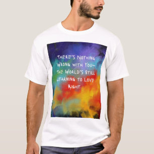 Camiseta "Não há nada de errado com você" Tee - Canvas de p