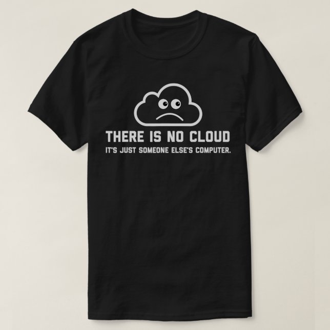 Camiseta Não há nenhuma citação engraçada de Geek de TI na  (Frente do Design)