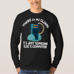 Camiseta Não Há Nuvem Engraçada Ti Computador Geek Engraçad