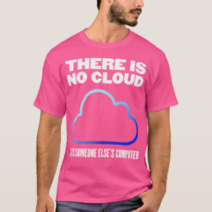 Camiseta Não Há Nuvem Tech Humor Criptografia Internet S