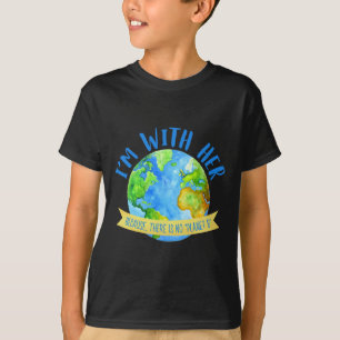 Camiseta Não Há O Planeta Terra-Dia-Excelente Do Planeta B,