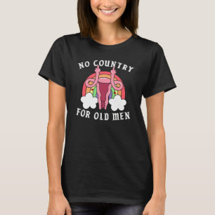 Camiseta Não há país para o show feminino feminista do úter
