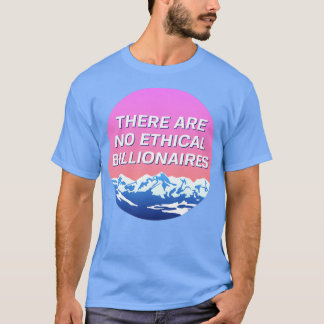 Camiseta Não Há Paisagem Socialista Bilionária Ética
