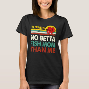 Camiseta Não Há Peixe Betta Mãe Que Eu Betta Peixe A Pescar