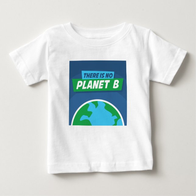 Camiseta Não Há Planeta B (Frente)