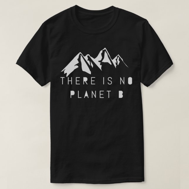Camiseta Não há planeta B1 (Frente do Design)