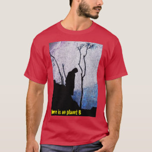Camiseta não há planeta b 3