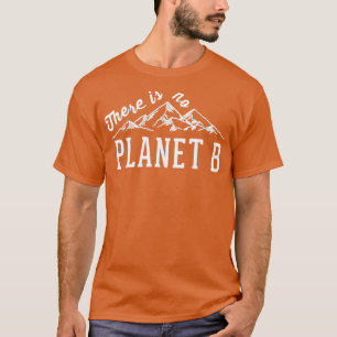 Camiseta Não Há Planeta B 9 