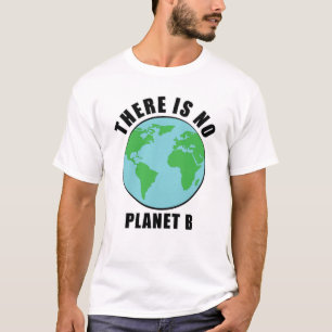 Camiseta Não Há Planeta B - Ativismo