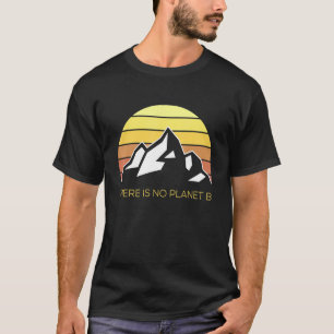 Camiseta Não Há Planeta B Clima Terra Montagem Retroativa N