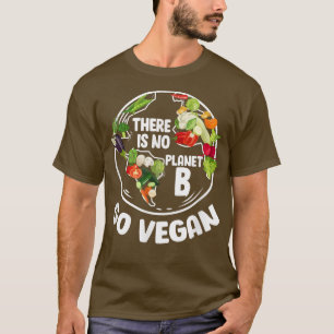 Camiseta Não há planeta B ir vegetariano vegetariano