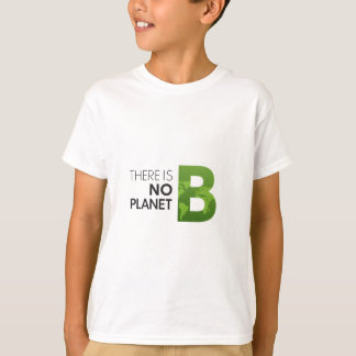 Camiseta Não há planeta B - Tipografia da Terra Verde