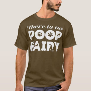 Camiseta Não há Poop Fairy Funny