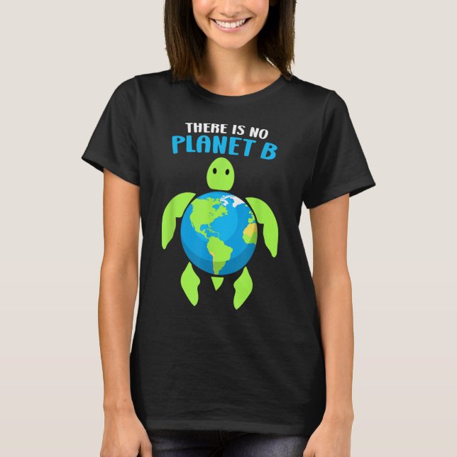 Camiseta Não Há Proteção Ambiental Climática Do Planeta B (Frente)