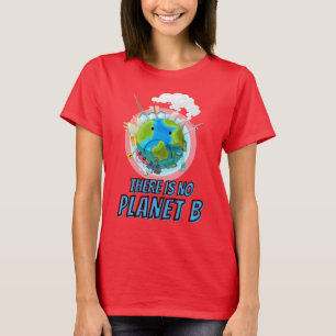 Camiseta Não Há Terra Colorida Do Planeta B