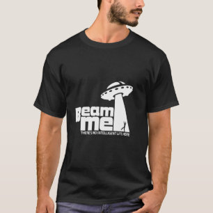 Camiseta Não há uma vida inteligente aqui