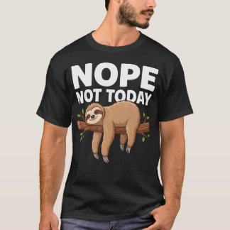 Camiseta Não Hoje