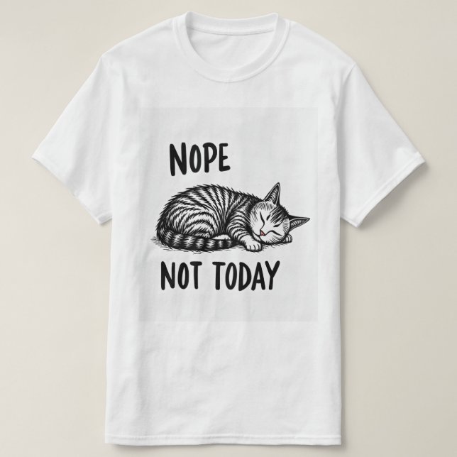 Camiseta Não hoje (Frente do Design)